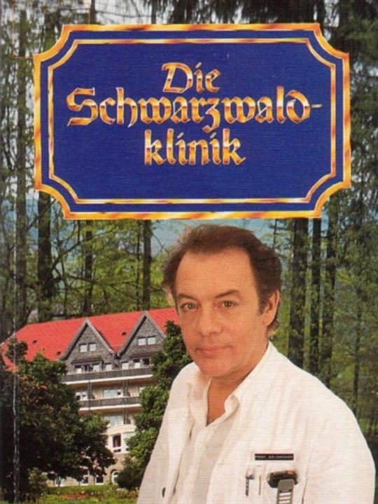 Die Schwarzwaldklinik : Poster