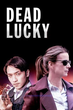 Dead Lucky : Poster