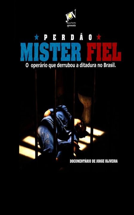 Perdão, Mister Fiel : Poster