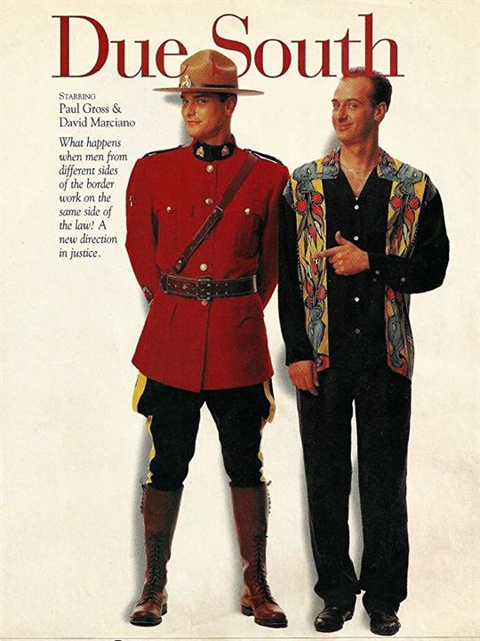 Due South : Poster