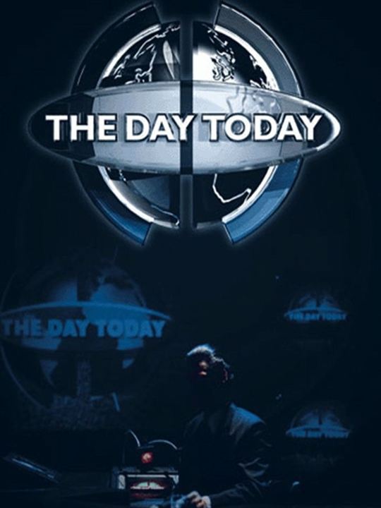 The Day Today : Poster