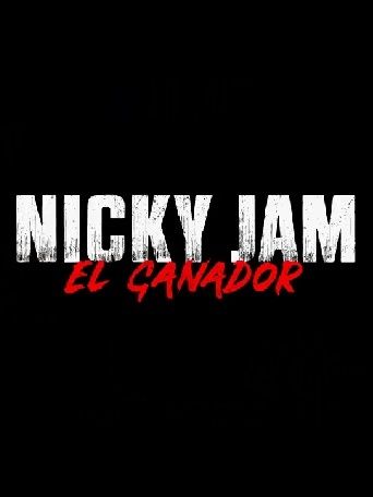 Nicky Jam: Vencedor : Poster