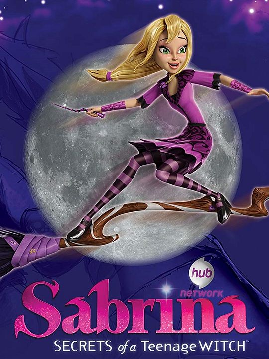 Sabrina: Secrets of a Teenage Witch : Poster
