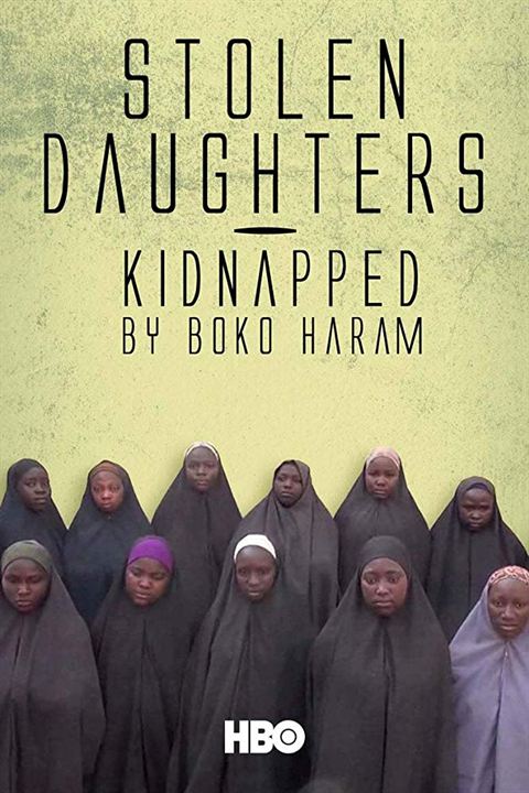 Stolen Daughters: Kidnapped by Boko Haram : Poster