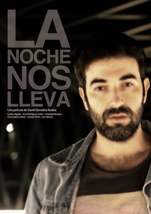La noche nos lleva : Poster