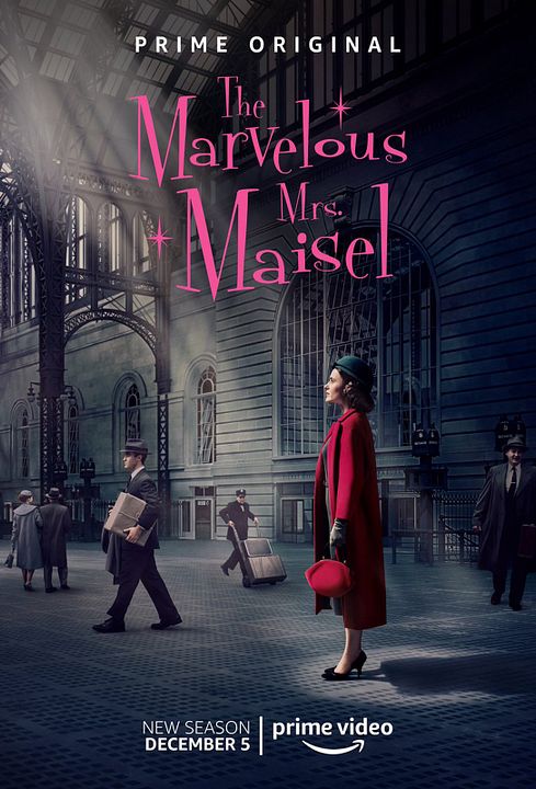 The Marvelous Mrs. Maisel : Poster