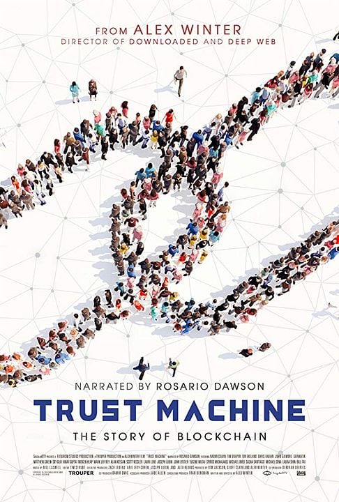 Trust Machine: The Story of Blockchain : Poster