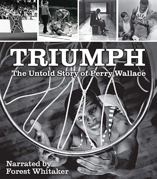 Triumph, the Untold Story of Perry Wallace : Poster