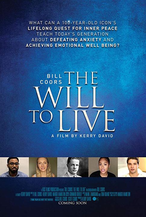 Bill Coors: The Will to Live : Poster