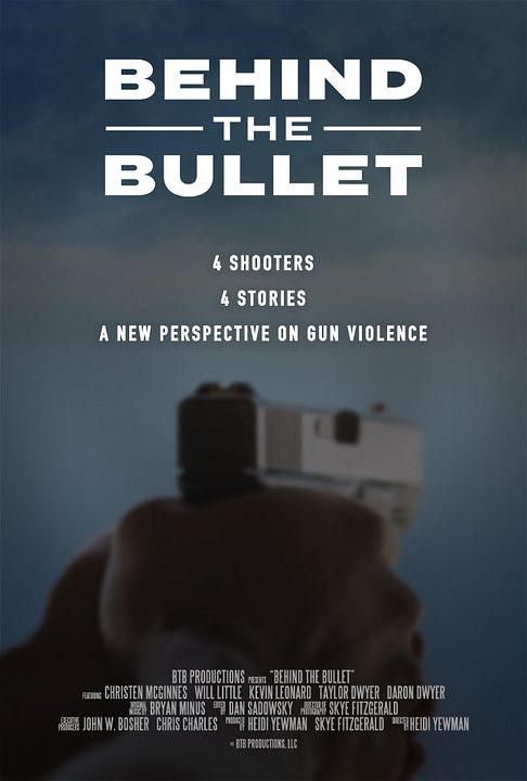 Behind the Bullet : Poster