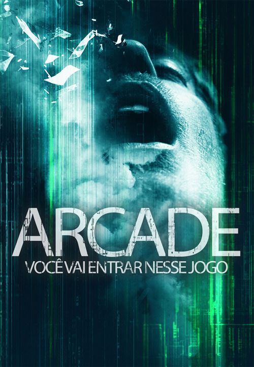 Arcade – Você vai entrar nesse jogo : Poster