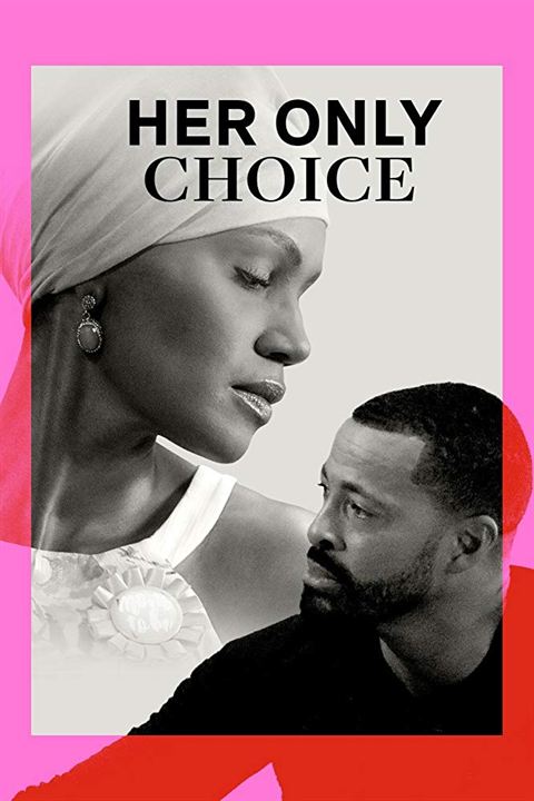 Her Only Choice : Poster