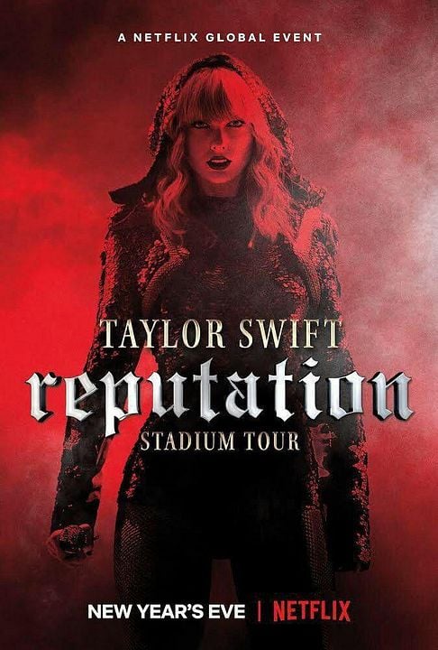 Taylor Swift: Reputation Stadium Tour : Poster