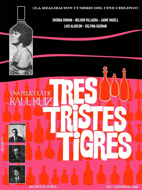 Tres Tristes Tigres : Poster