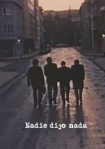 Nadie dijo nada : Poster