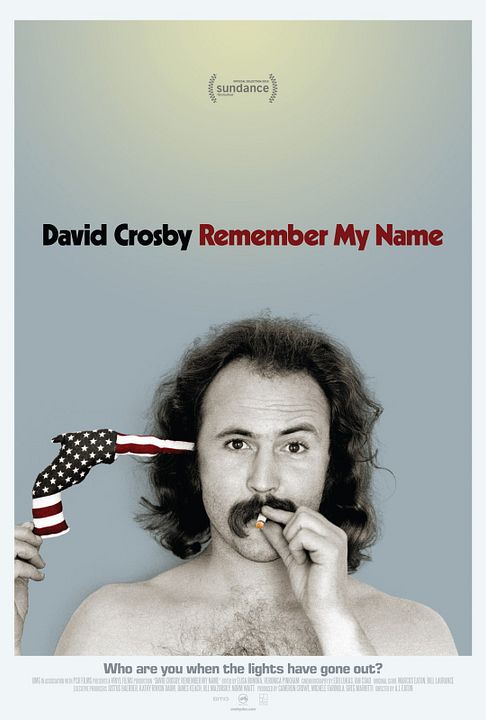 David Crosby: Esse É Meu Nome : Poster