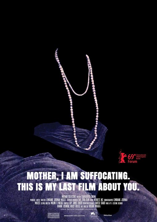 Mother, I Am Suffocating. This Is My Last Film About You : Poster