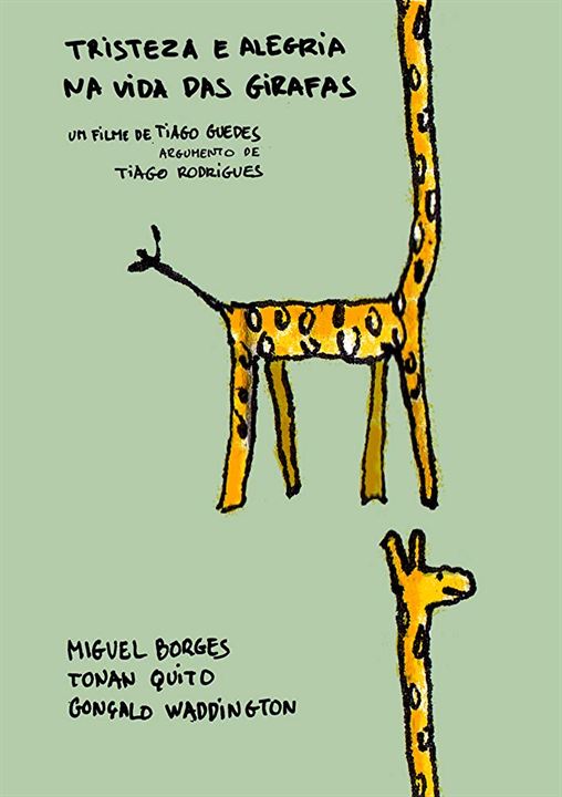 Tristeza e Alegria na Vida das Girafas : Poster