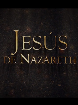 Jesus de Nazaré - O Filho de Deus : Poster