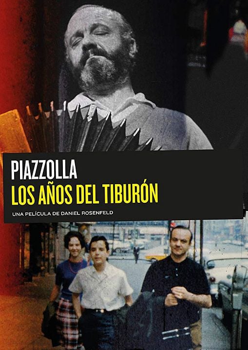 Piazzolla: Os Anos do Tubarão : Poster