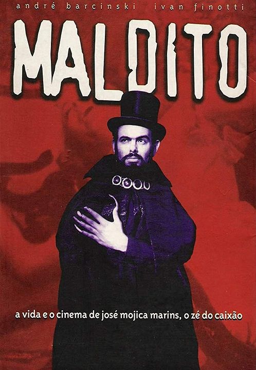 Maldito - O Estranho Mundo de José Mojica Marins : Poster