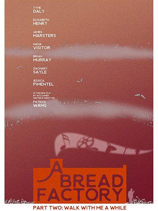 Uma Fábrica de Pão: Parte Dois : Poster