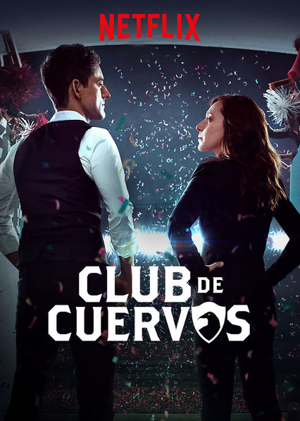 Club de Cuervos : Poster