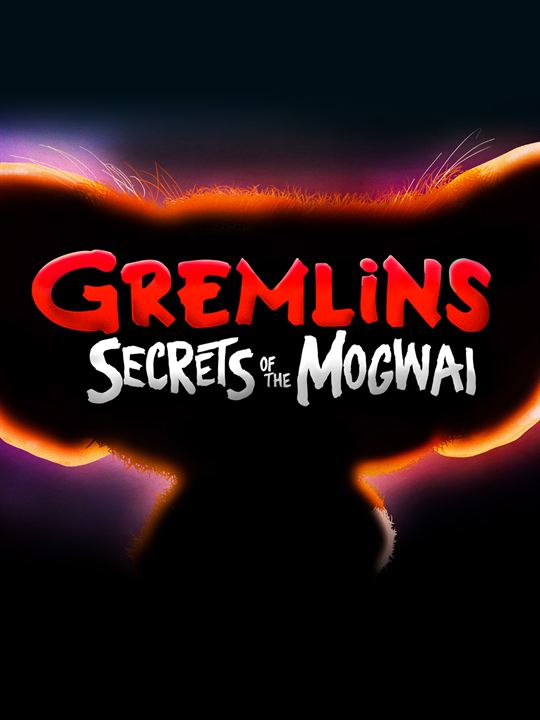 Gremlins: Segredos de Mogwai : Poster