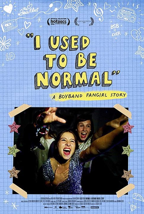 I Used To Be Normal: A Boyband Fangirl Story : Poster