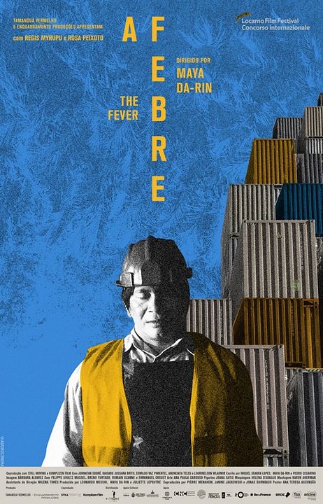 A Febre : Poster