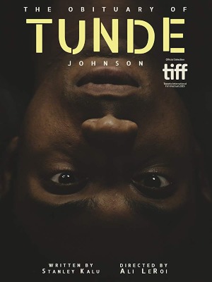 The Obituary Of Tunde Johnson : Poster