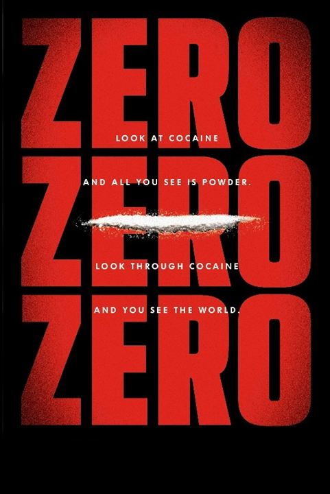 ZeroZeroZero : Poster