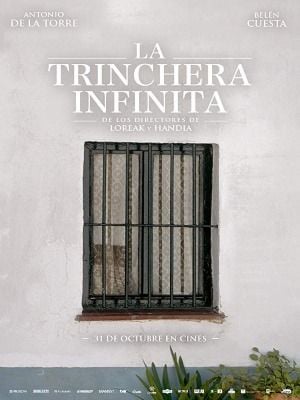 La Trinchera Infinita : Poster