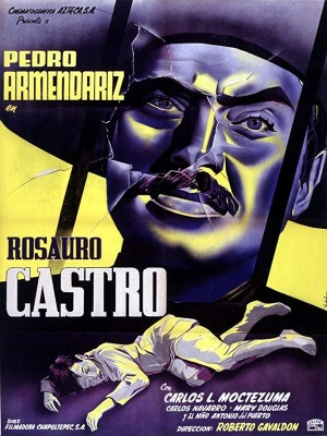 Rosauro Castro : Poster