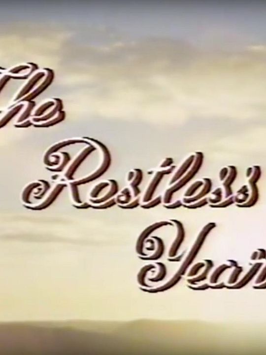 The Restless Years : Poster
