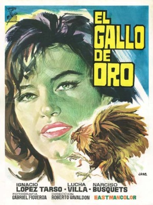 El Gallo de Oro : Poster