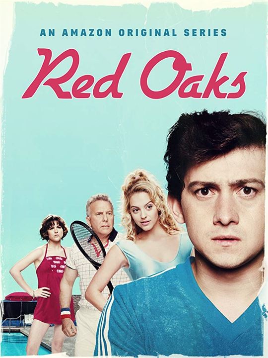 Red Oaks : Poster