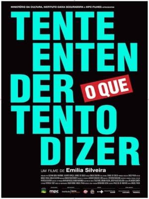 Tente Entender O Que Tento Dizer : Poster