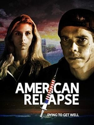 American Relapse : Poster