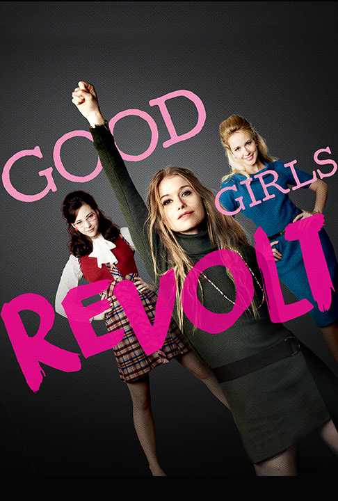 Good Girls Revolt : Poster