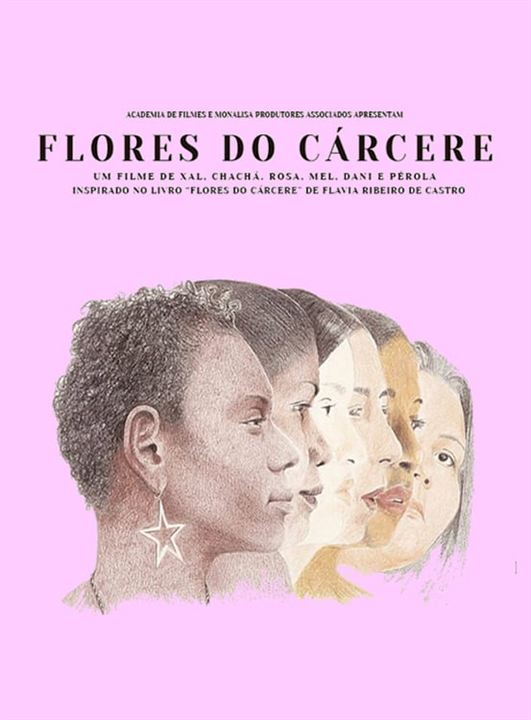 Flores Do Cárcere : Poster