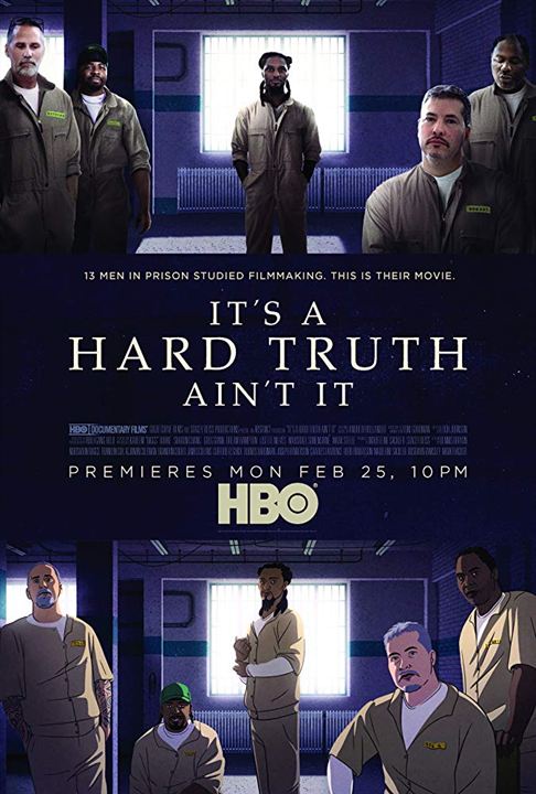 It's a Hard Truth Ain't It : Poster