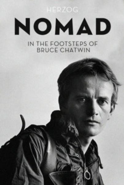 Nomad: In the Footsteps of Bruce Chatwin : Poster