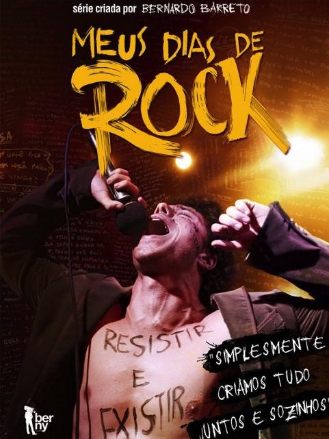 Meus Dias de Rock : Poster