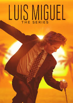 Luis Miguel, a Série : Poster