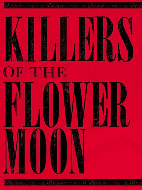 Assassinos da Lua das Flores : Poster