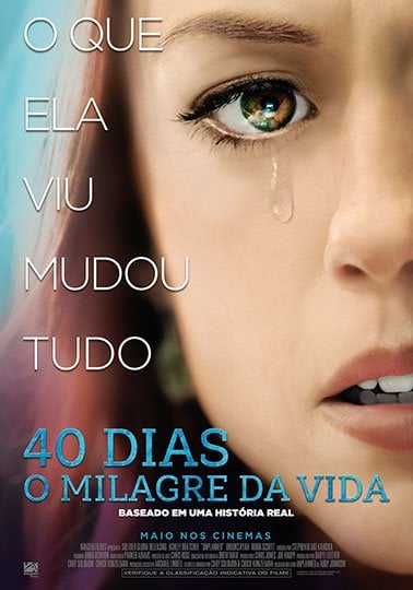 40 Dias - O Milagre da Vida : Poster