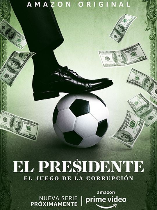 El Presidente : Poster