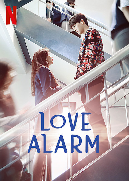 Love Alarm : Poster
