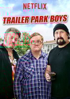Trailer Park Boys : Poster